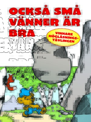 cover image of Också små vänner är bra